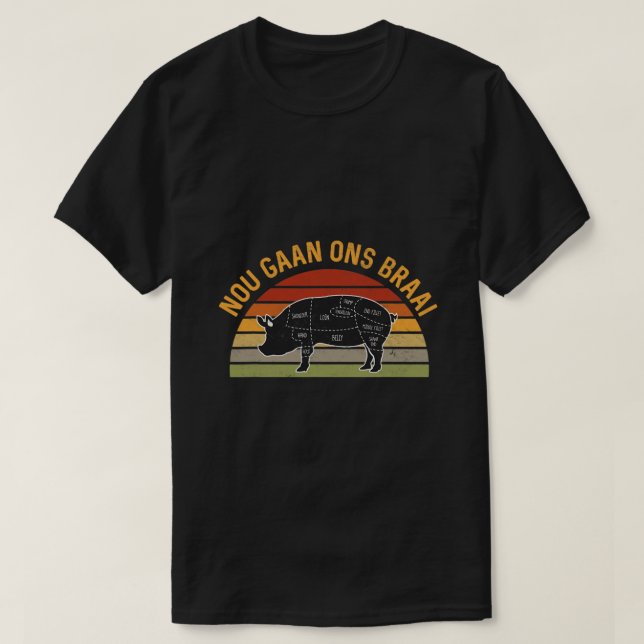 T-shirt Nou Gaan Ons Braai Amateurs sud-africains de barbe (Design devant)