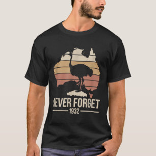 T-shirt N'oubliez jamais 1932 Emu War Australia History Tr