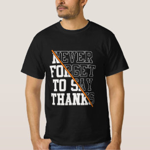 T-shirt N'oubliez Jamais De Dire Merci
