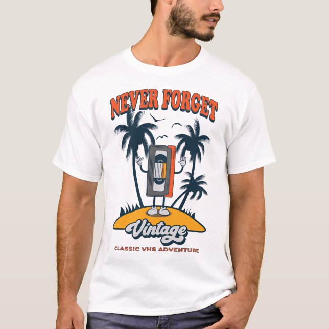 T-shirt N'oubliez jamais disquette VHS Bande de cassette d (Devant)