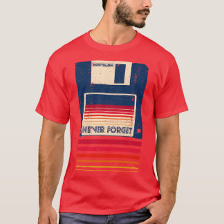 T-shirt N'oubliez jamais la disquette