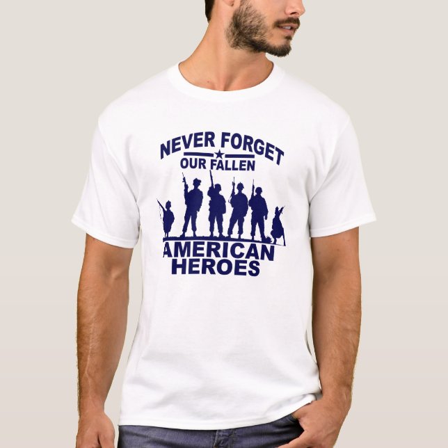 T-shirt N'oubliez jamais nos héros américains tombés D (Devant)