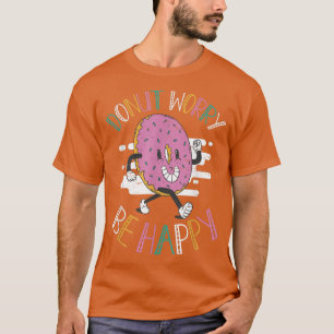 T-shirt N'Oubliez Pas De Faire La Bonne Cuisine Pâtissière