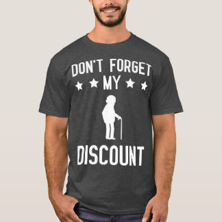 T-shirt N'Oubliez Pas Ma Remise Fundy Vieux Gag Cadeau