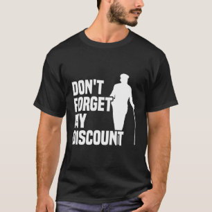 T-shirt N'Oubliez Pas Ma Remise Grand-Père Vieux Pe Senior