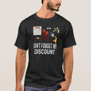 T-shirt N'oubliez pas ma remise Sarcastique Vieux gens Tee