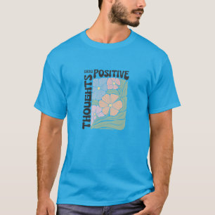 T-shirt Nourrir la Positivité : Portez Votre Croissance !
