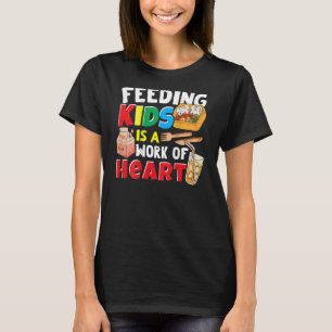 T-shirt Nourrir les enfants est un travail du cœur Travail