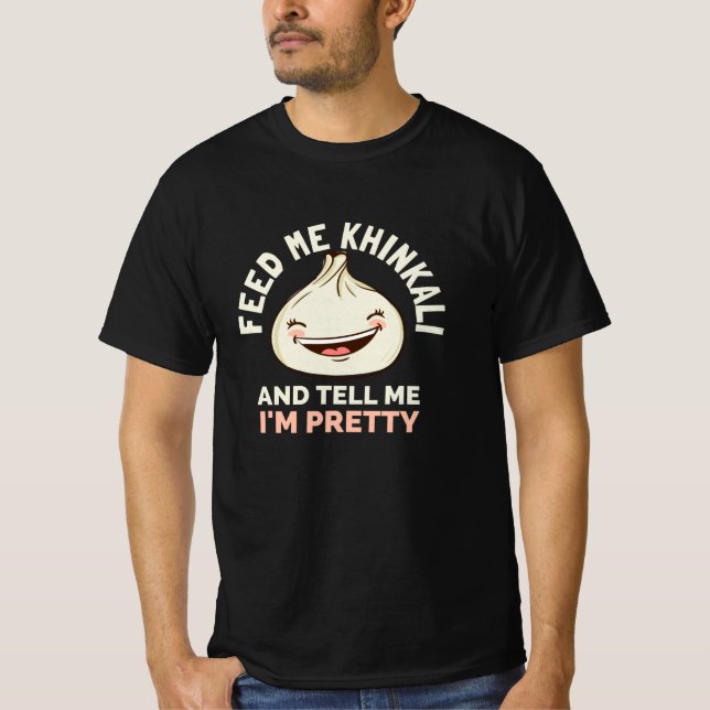 T-SHIRT NOURRIR MOI KHINKALI ET ME DIRE IM JOTTY (Devant)