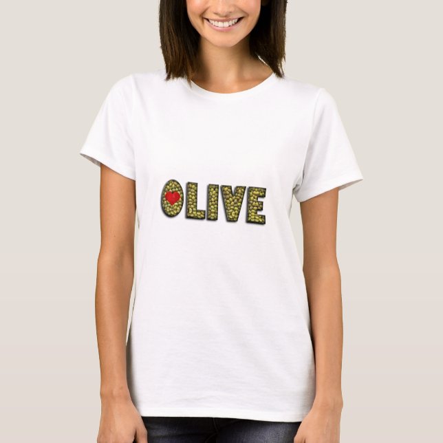 T-shirt Nourriture olive drôle de typographie d'olives (Devant)
