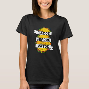 T-shirt Nourriture Tacos Mexicains Avant Vatos Funny Anti
