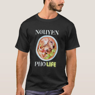 T-shirt Nourriture vietnamienne Nguyen Pho Life