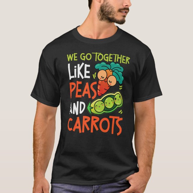 T-shirt Nous Allons Ensemble Comme Des Pois Et Des Carotte (Devant)