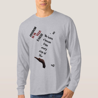 T-shirt Nous apprenons une leçon de chaque étape de la vie