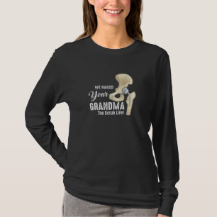 T-shirt Nous avons cloué votre grand-mère Scrub Tech Chir