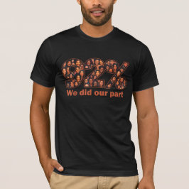T-shirt Nous avons fait notre part