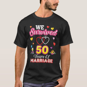 T-shirt Nous Avons Survécu À 50 Ans De Mariage 50E Maria