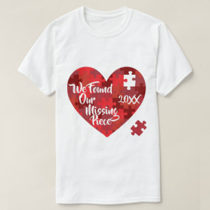 T-shirt Nous avons trouvé notre morceau absent - coeur de