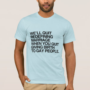 T-shirt NOUS CESSERONS DE REDÉFINIR LE MARIAGE QUAND -.png