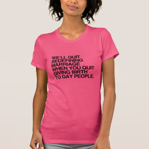 T-shirt NOUS CESSERONS DE REDÉFINIR LE MARIAGE QUAND -.png
