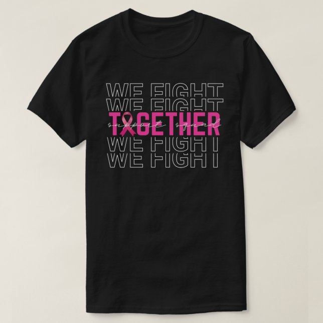 T-shirt Nous combattons Ensemble Appuyons Squad Cancer Du  (Design devant)