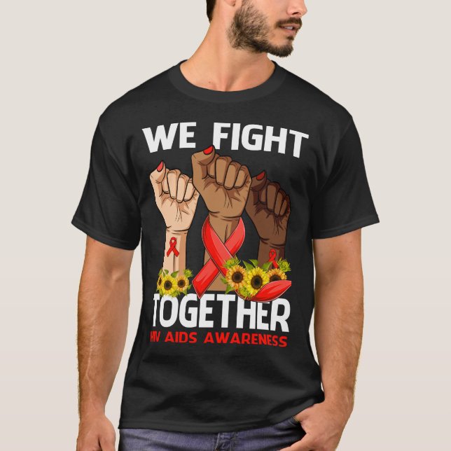T-shirt Nous combattons ensemble la sensibilisation au VIH (Devant)