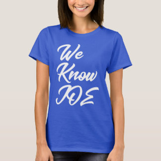 T-shirt Nous Connaissons Joe (Biden) Shirt 1