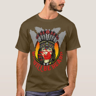 T-shirt Nous entendrons les indigènes disparus et assassin