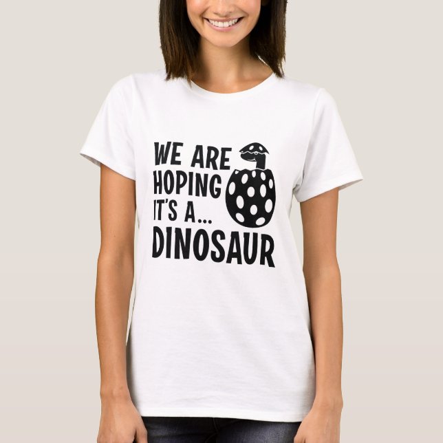 T-shirt Nous espérons que c’est un dinosaure (Devant)