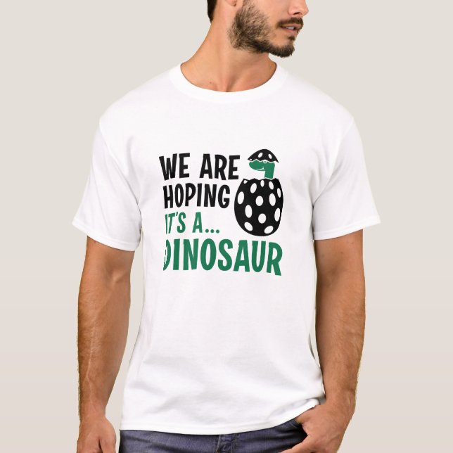 T-shirt Nous espérons que c’est un dinosaure (Devant)