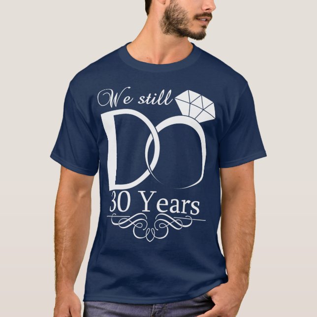T-shirt Nous Faisons Encore 30 Anniversaires Mariages Coup (Devant)