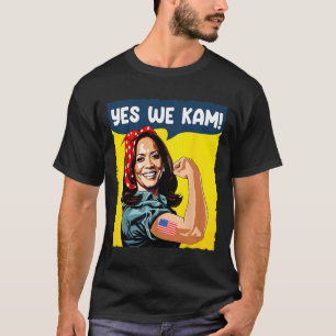 T-shirt Nous Kam Rosie The Riveter Pour La Présidente Kama