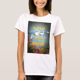 T-shirt Nous laissons toujours nos clients heureux et sati