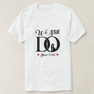 T-shirt Nous le faisons toujours depuis 1986 35ème anniver