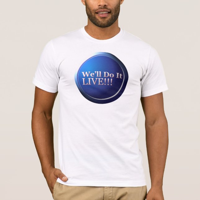 T-shirt Nous le ferons vivant (Devant)