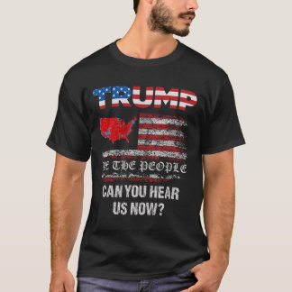 T-shirt Nous, Le Peuple, Avons Parlé De La Carte Des Élect