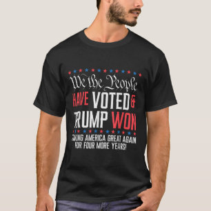 T-shirt Nous, Le Peuple, Avons Voté Et Trump A Gagné Mega