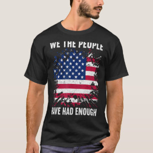 T-shirt Nous Le Peuple En Avons Marre Américain 4 Juillet