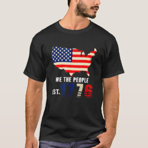 T-shirt Nous Le Peuple Est 1776 Fête de l'Indépendance Amé