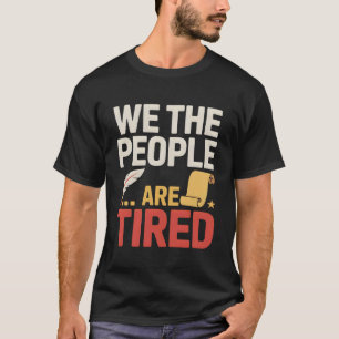 T-shirt Nous Le Peuple Histoire Drôle de Constitution