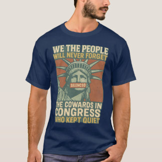 T-shirt Nous, le peuple n'oublierons jamais