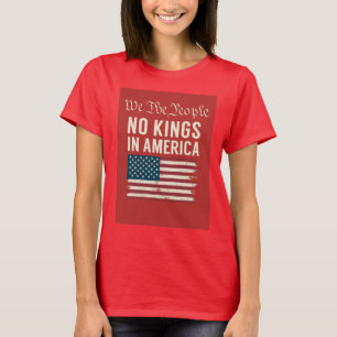 T-shirt Nous Le Peuple Pas De Rois En Amérique
