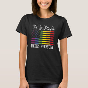 T-shirt Nous Le Peuple Signifie Tout Le Monde Lgbt Gay pri