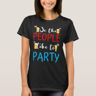 T-shirt Nous Les Gens Aiment Fête Boire Bière Femmes Homme