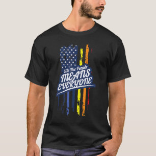 T-shirt Nous Lgbt Le Peuple Signifie Tout Le Monde Fierté