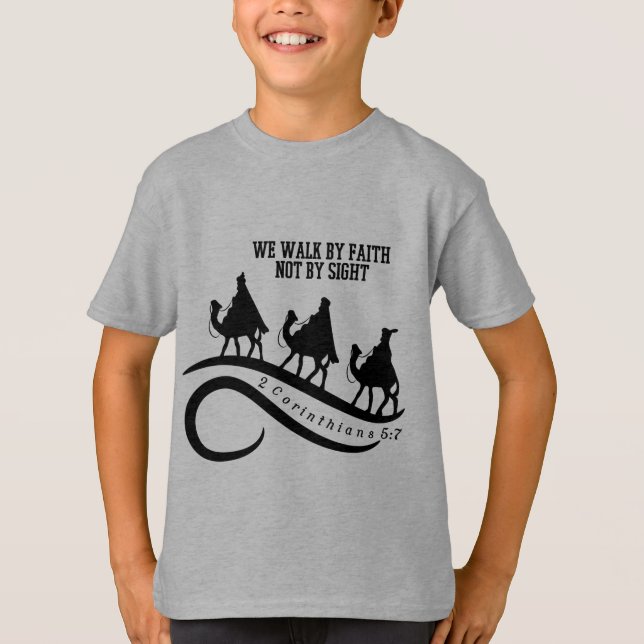 T-shirt Nous marchons par la foi pas par Noël de chrétien (Devant)