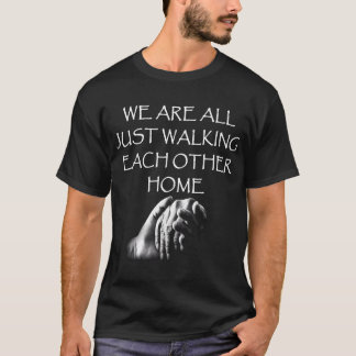 T-shirt Nous Marchons Tous Entre Nous