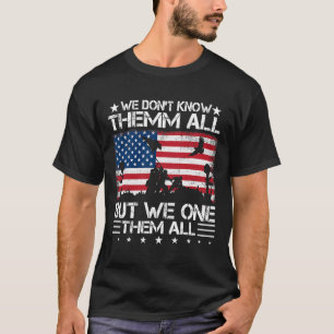 T-shirt Nous ne les connaissons pas tous, mais nous leur d