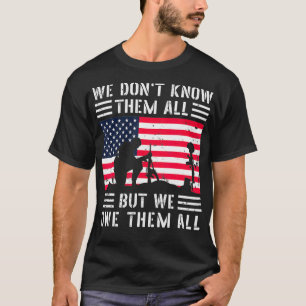 T-shirt Nous ne les connaissons pas tous, mais nous leur d
