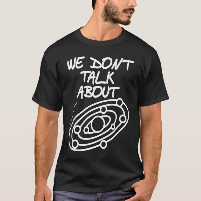 T-shirt Nous ne parlons pas de PLUTO Retro Planet Designs  (Devant)
